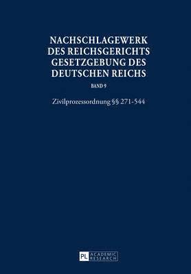 Nachschlagewerk Des Reichsgerichts - Gesetzgebung Des Deutschen Reichs 1