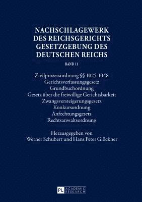 Nachschlagewerk des Reichsgerichts - Gesetzgebung des Deutschen Reichs 1