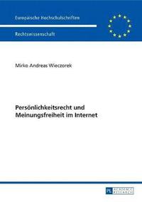 bokomslag Persoenlichkeitsrecht und Meinungsfreiheit im Internet