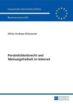 bokomslag Persoenlichkeitsrecht und Meinungsfreiheit im Internet