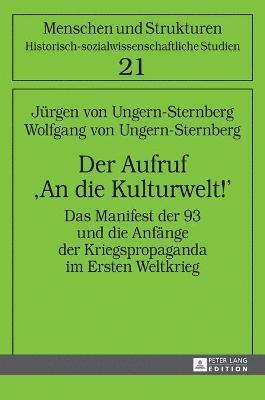 Jürgen Von Ungern-Sternberg, Wolfgang Von Ungern-Sternberg - Aufruf An die Kulturwelt!, Inbunden