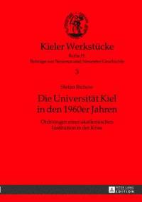 bokomslag Die Universitaet Kiel in Den 1960er Jahren