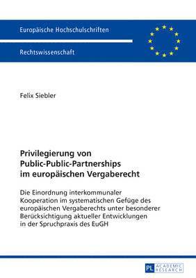 bokomslag Privilegierung Von Public-Public-Partnerships Im Europaeischen Vergaberecht