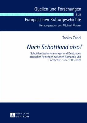 Thomas Zabel - Nach Schottland also!, Inbunden