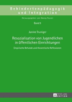 bokomslag Resozialisation Von Jugendlichen in Oeffentlichen Einrichtungen