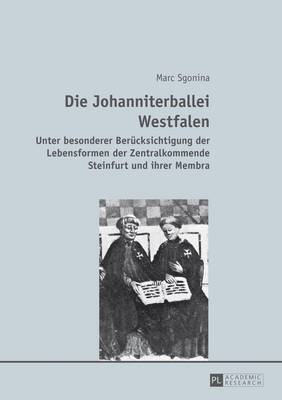 Die Johanniterballei Westfalen 1