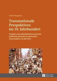 bokomslag Transnationale Perspektiven Im 19. Jahrhundert