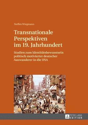 bokomslag Transnationale Perspektiven Im 19. Jahrhundert