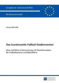 bokomslag Das bundesweite Fuball-Stadionverbot