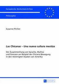bokomslag «Las Chicanas - Una Nueva Cultura Mestiza»