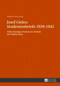 bokomslag Josef Gieles: Studentenbriefe 1939-1942