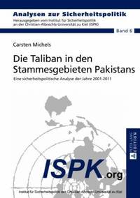 bokomslag Die Taliban in Den Stammesgebieten Pakistans