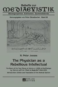 bokomslag The Physician as a Rebellious Intellectual