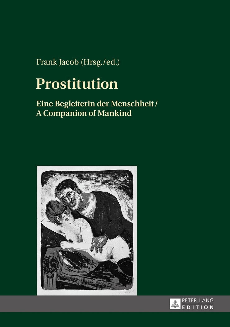 Frank Jacob - Prostitution, Inbunden