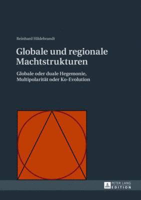 bokomslag Globale Und Regionale Machtstrukturen