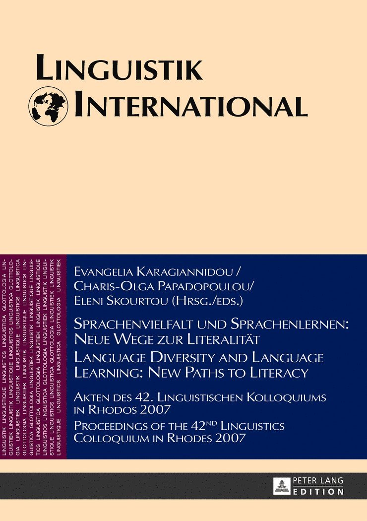 Evangelia Karagiannidou, Christa-Olga Papadopoulou, Eleni Skourtou, Heinrich Weber - Sprachenvielfalt und Sprachenlernen: Neue Wege zur Literalitaet / Language Diversity and Language Learning: New Paths to Literacy, Inbunden