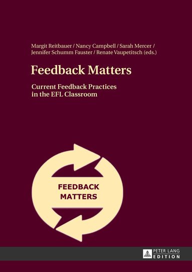 Margit Reitbauer, Nancy Campbell, Sarah Mercer, Jennifer Schumm-Fauster - Feedback Matters, Inbunden