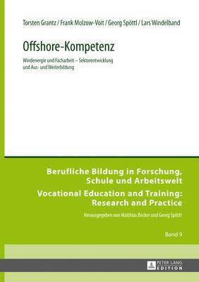 Torsten Grantz, Frank Molzow-Voit, Georg Spöttl, Lars Windelband, Georg Spöttl - Offshore-Kompetenz, Inbunden