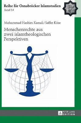 bokomslag Menschenrechte Aus Zwei Islamtheologischen Perspektiven