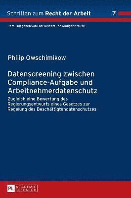 bokomslag Datenscreening zwischen Compliance-Aufgabe und Arbeitnehmerdatenschutz