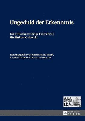 Ungeduld der Erkenntnis 1