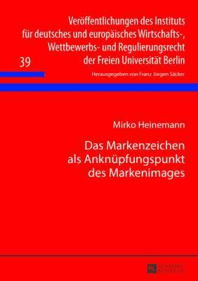 Das Markenzeichen ALS Anknuepfungspunkt Des Markenimages