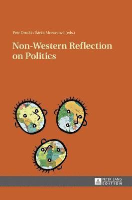 Non-Western Reflection on Politics 1