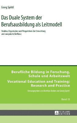 Georg Spöttl, Georg Spöttl - Duale System der Berufsausbildung als Leitmodell, Inbunden