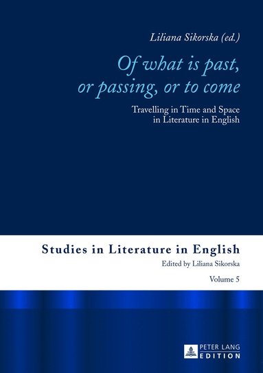 bokomslag «Of What is Past, or Passing, or to Come»