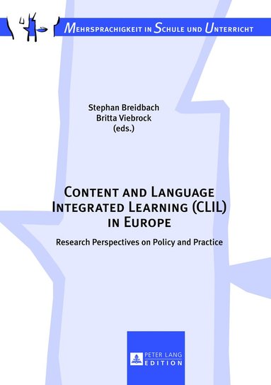 bokomslag Content and Language Integrated Learning (CLIL) in Europe