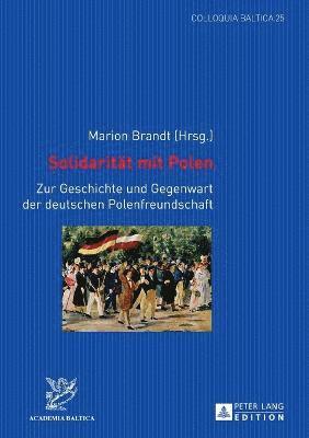Marion Brandt - Solidaritaet mit Polen, Häftad