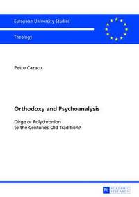 bokomslag Orthodoxy and Psychoanalysis