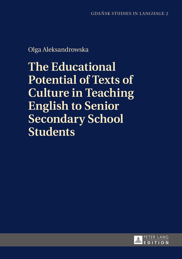Educational Potential of Texts of Culture in Teaching English to Senior Secondary School Students