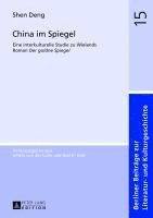 Shen Deng, Irmela Von Der Lühe - China Im Spiegel, Inbunden