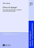 Shen Deng, Irmela Von Der Lühe - China Im Spiegel, Inbunden