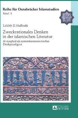 Zweckrationales Denken in der islamischen Literatur 1