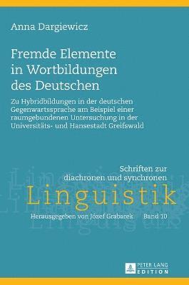 bokomslag Fremde Elemente in Wortbildungen des Deutschen