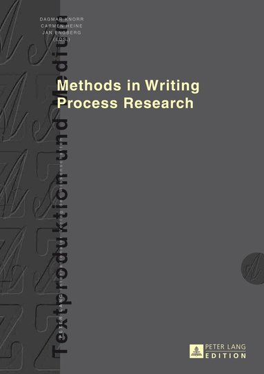 Dagmar Knorr, Jan Engberg - Methods in Writing Process Research, Inbunden