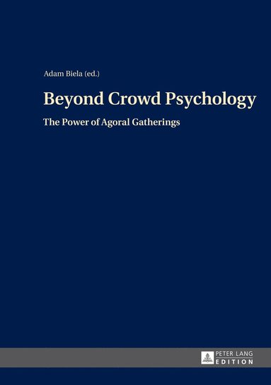 bokomslag Beyond Crowd Psychology