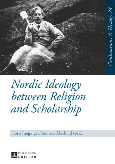 bokomslag Nordic Ideology between Religion and Scholarship