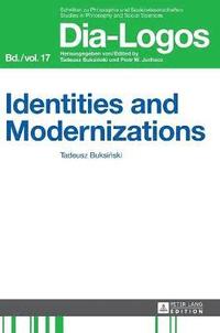 bokomslag Identities and Modernizations