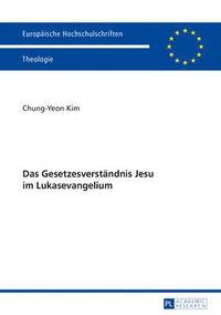 bokomslag Das Gesetzesverstaendnis Jesu Im Lukasevangelium