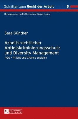 bokomslag Arbeitsrechtlicher Antidiskriminierungsschutz und Diversity Management