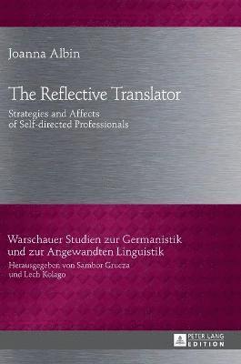 bokomslag The Reflective Translator