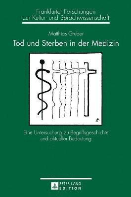 Tod und Sterben in der Medizin 1