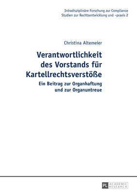 bokomslag Verantwortlichkeit Des Vorstands Fuer Kartellrechtsverstoeße