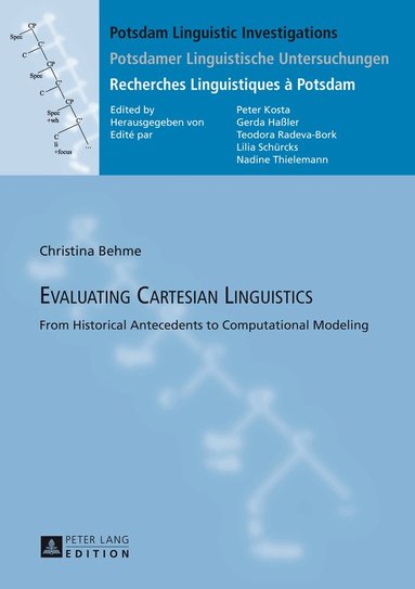 Christina Behme, Peter Kosta - Evaluating Cartesian Linguistics, Inbunden