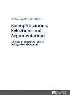 Exemplifications, Selections and Argumentations 1