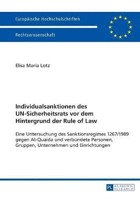 bokomslag Individualsanktionen des UN-Sicherheitsrats vor dem Hintergrund der Rule of Law