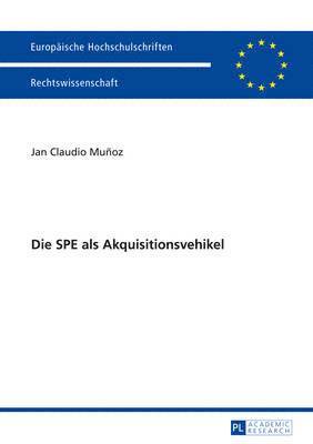 Spe ALS Akquisitionsvehikel